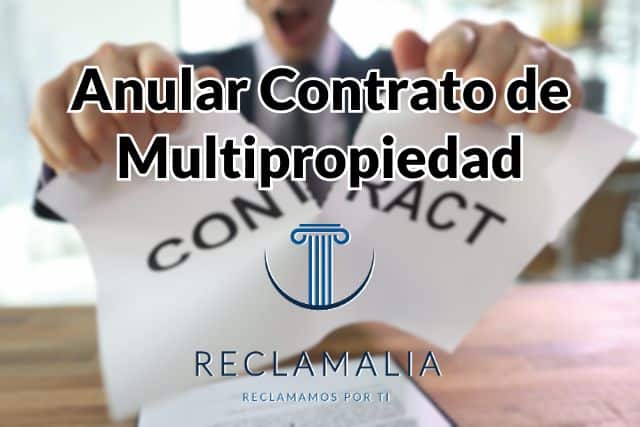 Anular Contrato de Multipropiedad